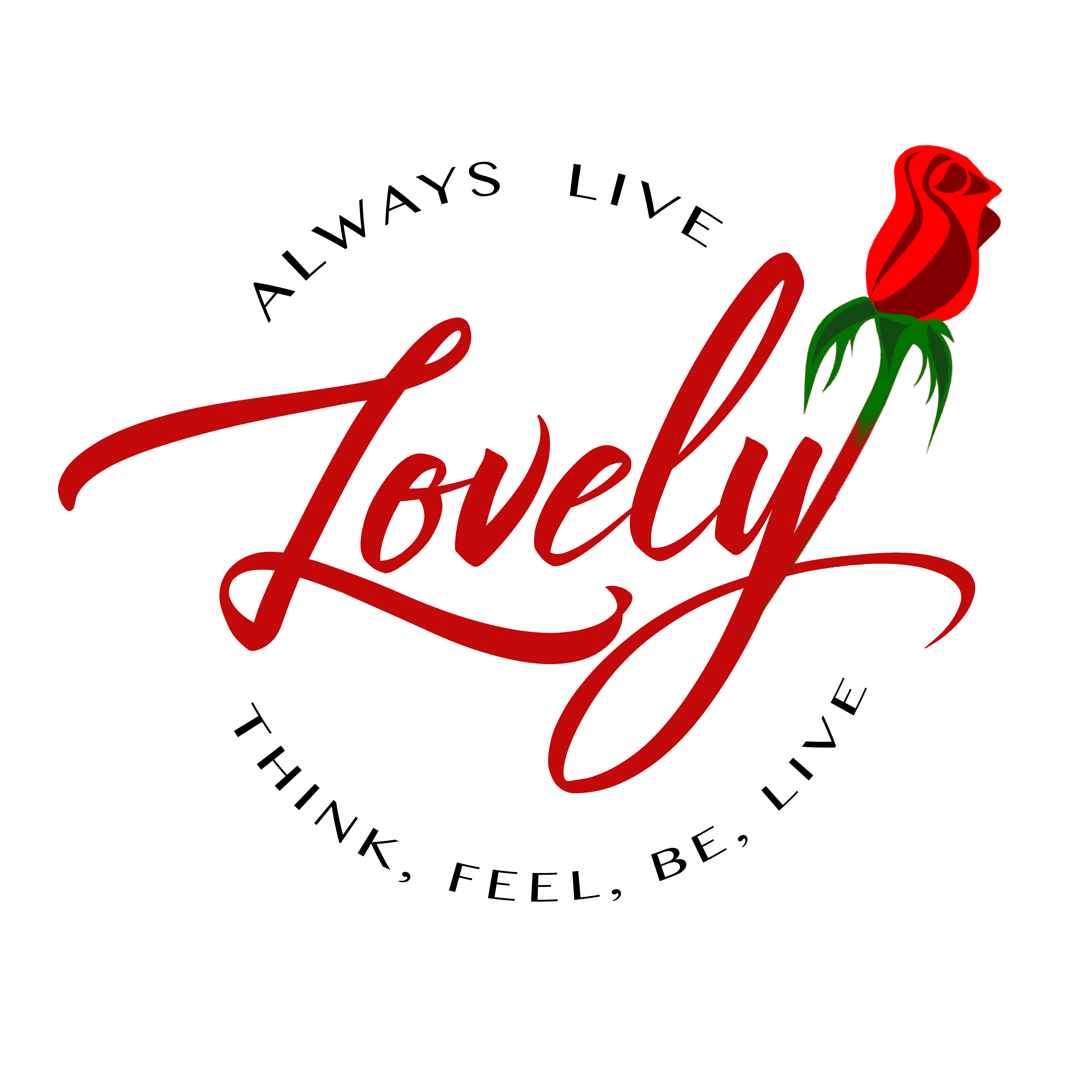 Always Live Lovely